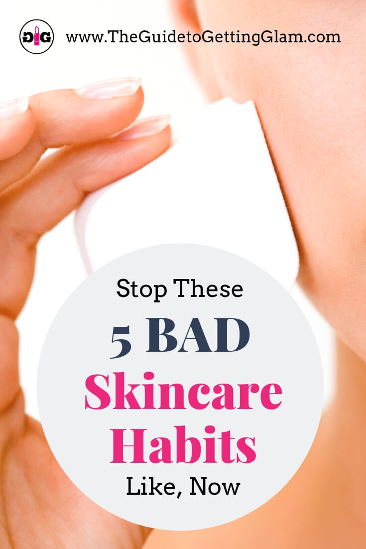 Bad Skincare Habits to Quit Now. Stop these bad beauty and skincare habits now to prevent acne and premature aging. Plus, learn these tips on which good beauty habits to start, and put into your skincare routine every day. #skincare #skincaretips #makeup 